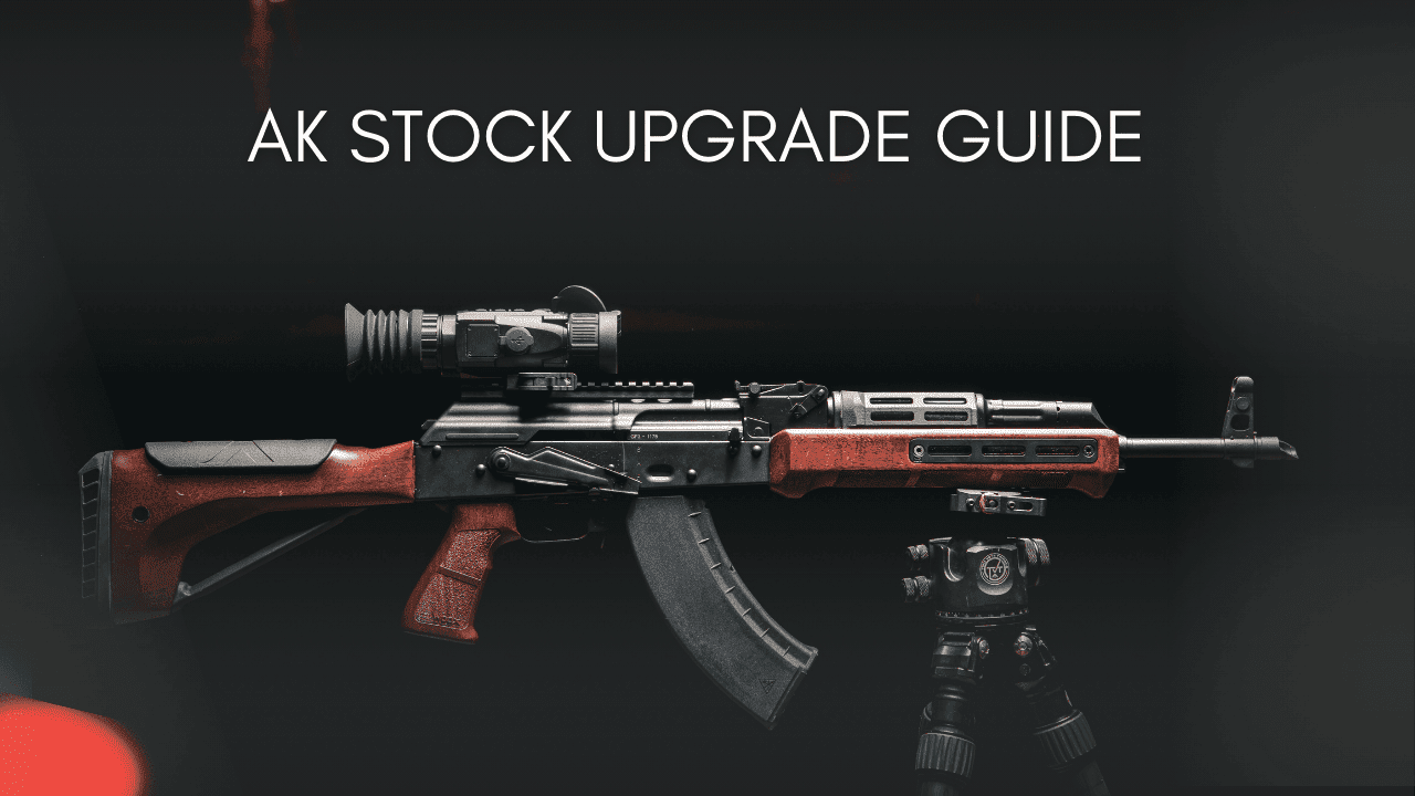 AK Stock Upgrade Guide: Compatibility, Rear Trunnions, and Choosing the Right Stock - WOOX